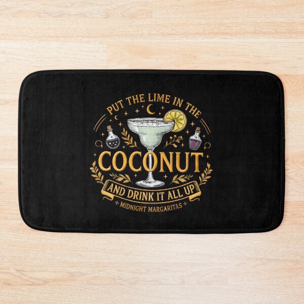Item preview, Put the Lime in the Coconut Midnight Margaritas designed and sold by NoeValdric.