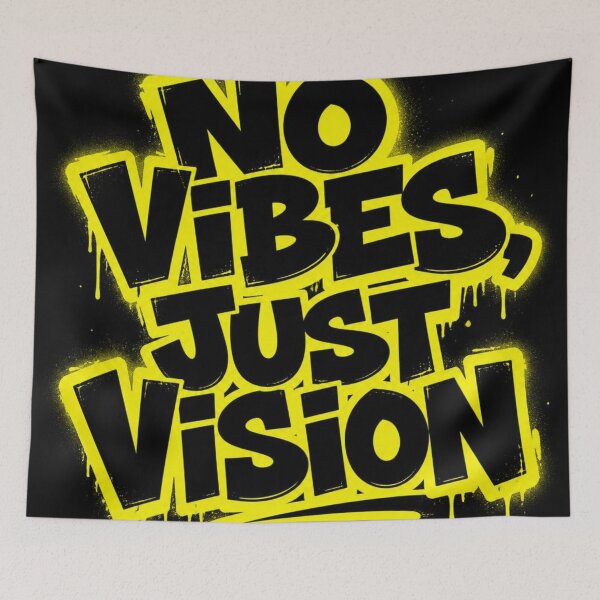 Item preview, No Vibes Just Vision Graffiti designed and sold by Lespribos .