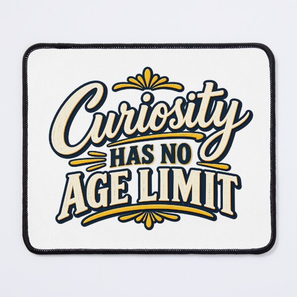 Item preview, Curiosity Never Gets Old designed and sold by PeanutGalSean.