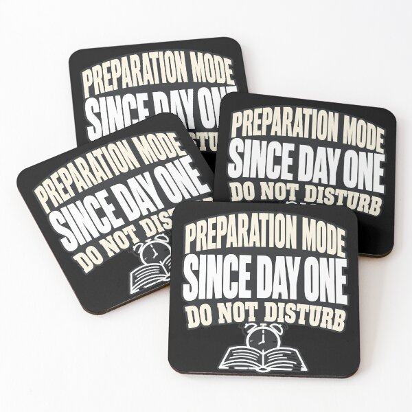 Item preview, Since Day One Preparation Mode designed and sold by Fun2Fentastic.