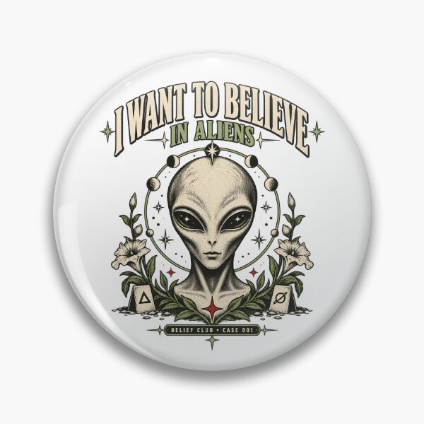 Item preview, I Want to Believe in Aliens - Belief Club 001 designed and sold by InkInspiratons.