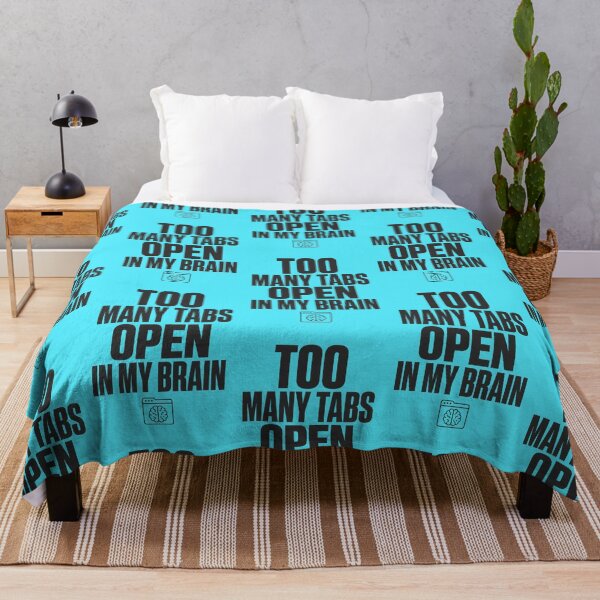 Item preview, Too Many Tabs Open Brain Overthinker designed and sold by Fun2Fentastic.