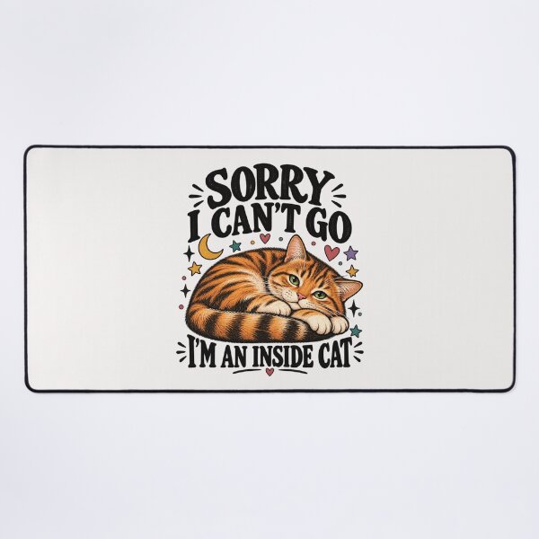 Item preview, Sorry I Can’t Go I’m an Inside Cat Funny Introvert Cat, Introvert Cat Humor Homebody Cat, Funny Cat Lover  designed and sold by Pawsome Quotes.