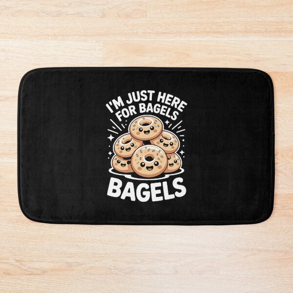 Item preview, I’m Just Here for Bagels designed and sold by jkrphoto.
