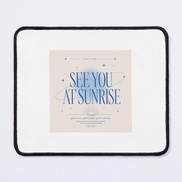 Item preview, See You At Sunrise Electronic Music Design designed and sold by NickisNiche.