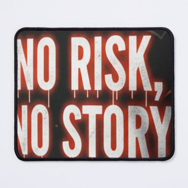 Item preview, No Risk No Story Quote designed and sold by Lespribos .