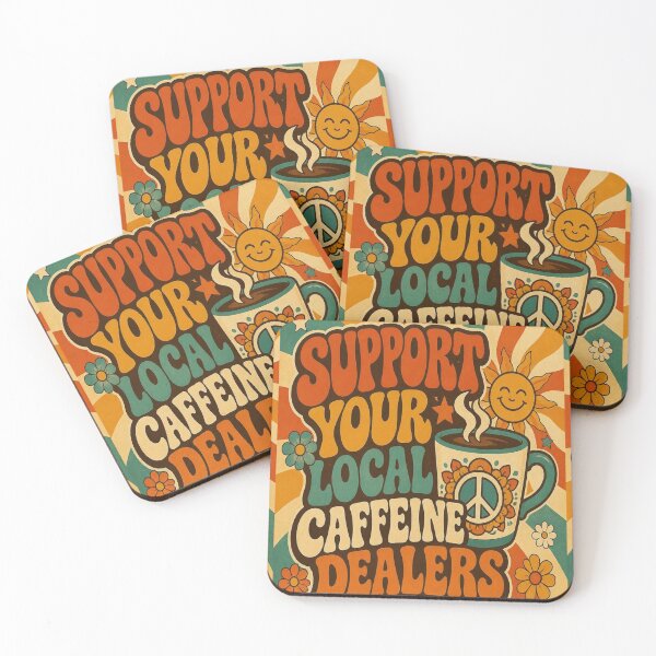 Item preview, Support Your Local Caffeine Dealers Retro 70s designed and sold by creativerooney.