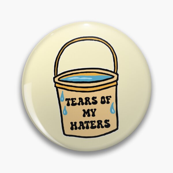 Item preview, Tears Of My Haters  designed and sold by CamilasPrints.