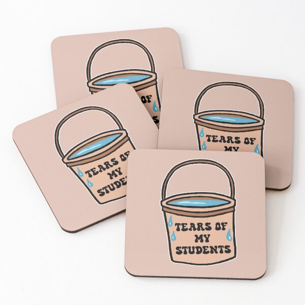Item preview, Tears Of My Students designed and sold by CamilasPrints.