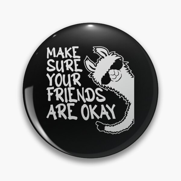 Item preview, Make Sure Your Friends Are Okay Mental Health Logo designed and sold by shirt-o-mat.