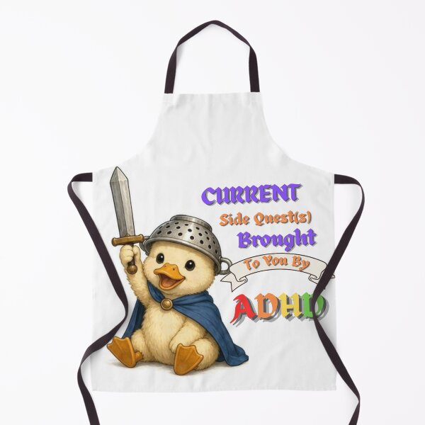 Item preview, Current Side Quest(s) Brought To You By ADHD designed and sold by JaceysTake.