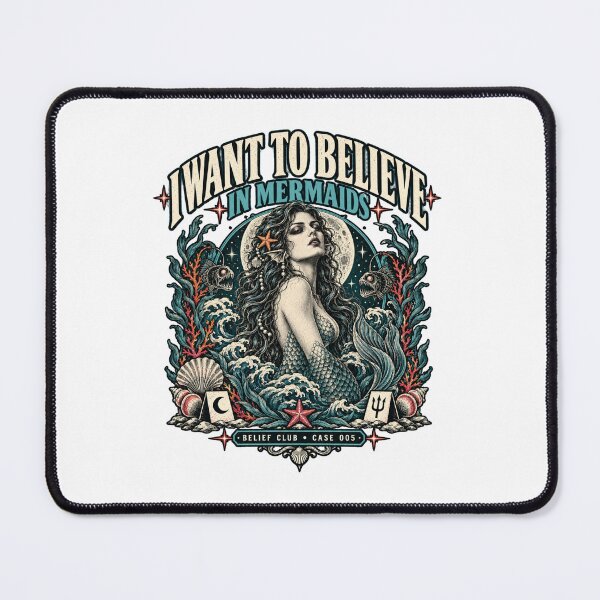 Item preview, I Want to Believe in Mermaids designed and sold by InkInspiratons.
