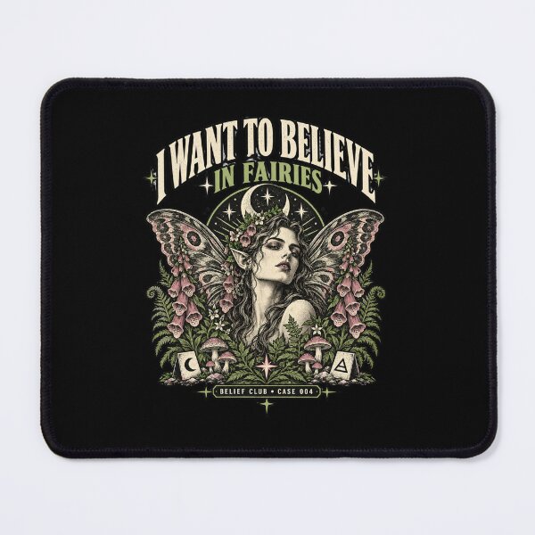 Item preview, I Want to Believe in Fairies designed and sold by InkInspiratons.