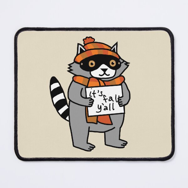 Item preview, Its Fall Yall say Cute Raccoon designed and sold by ellenhenry.