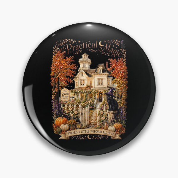 Item preview, Practical Magic - The Owens House - There's A Little Witch In All Of Us designed and sold by onlytiggokk.