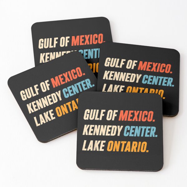 Item preview, Gulf of Mexico Kennedy Center Lake Ontario Funny Political Satire designed and sold by SamWoodrt.