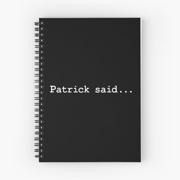 Item preview, Patrick Said... Funny Meme Quote designed and sold by SamWoodrt.