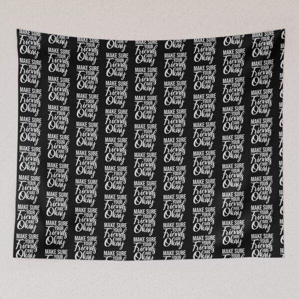 Item preview, Make Sure Your Friends Are Okay Mental Health Logo designed and sold by shirt-o-mat.