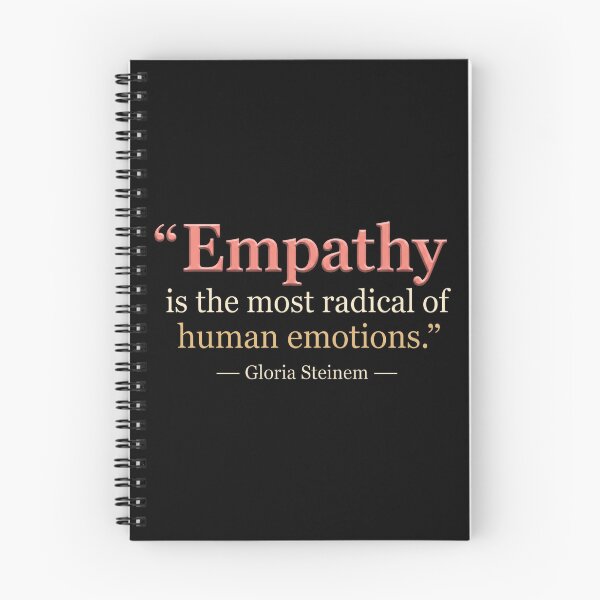 Item preview, Gloria Steinem - Empathy Is The Most Radical Of Human Emotions designed and sold by onlytiggokk.