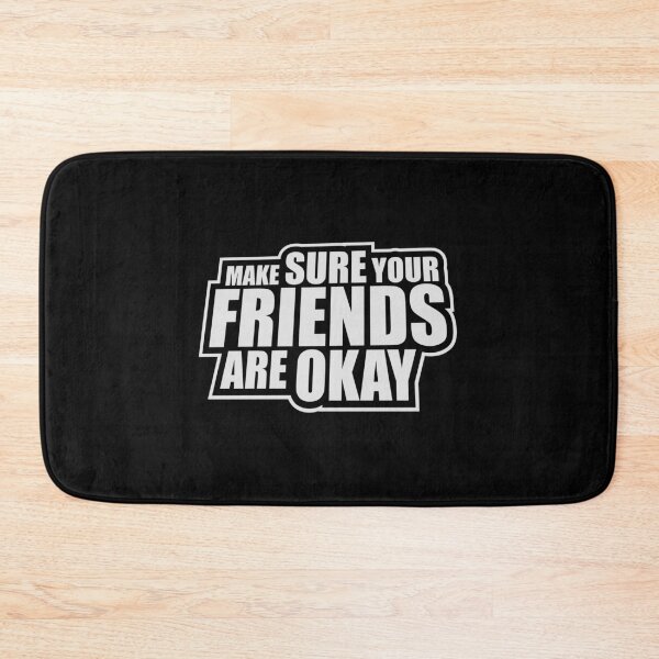 Item preview, Make Sure Your Friends Are Okay Mental Health Logo designed and sold by shirt-o-mat.