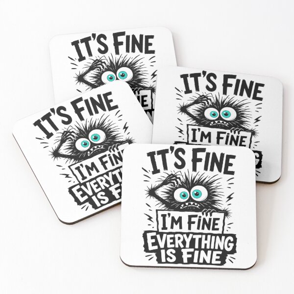 Item preview, It's fine I'm fine everything is fine designed and sold by Tiny-Love ⭐⭐⭐⭐⭐.