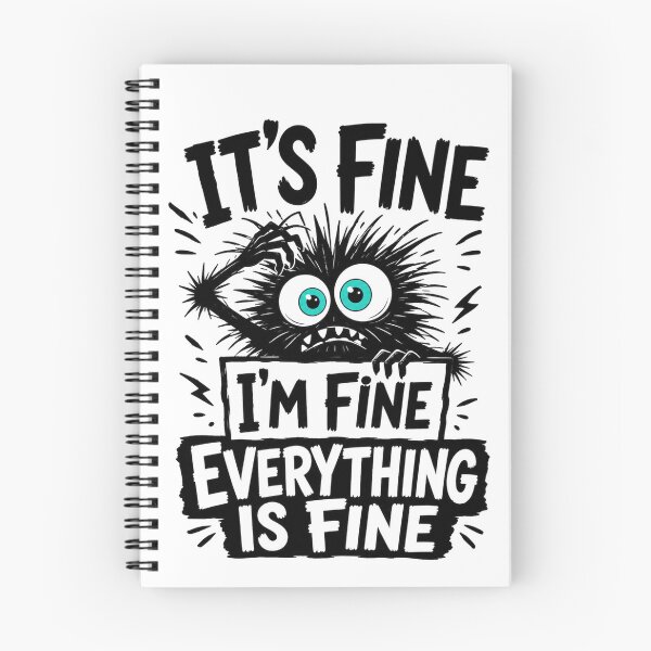Item preview, It's fine I'm fine everything is fine designed and sold by Tiny-Love ⭐⭐⭐⭐⭐.