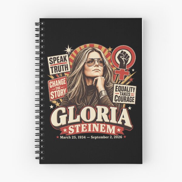 Item preview, Gloria Steinem - Speak Truth - Change The Story - Equality Takes Courage - March 25 1934 September 2 2026 designed and sold by onlytiggokk.