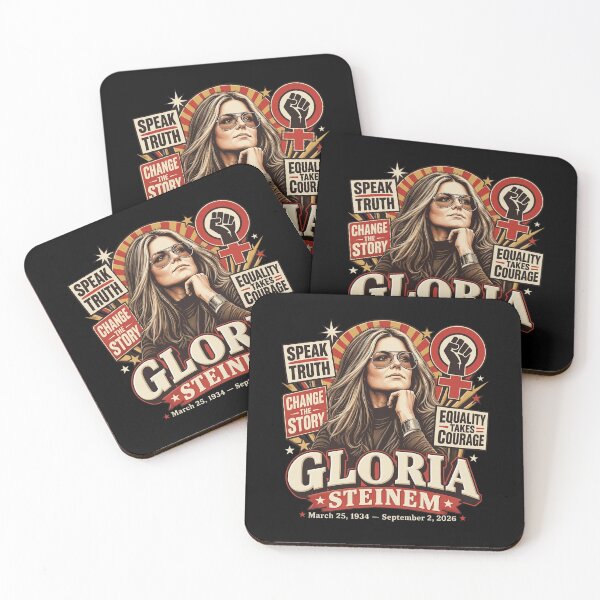 Item preview, Gloria Steinem - Speak Truth - Change The Story - Equality Takes Courage - March 25 1934 September 2 2026 designed and sold by onlytiggokk.