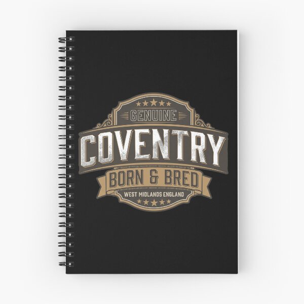Item preview, Coventry - Genuine Coventry Born & Bred West Midlands England designed and sold by onlytiggokk.