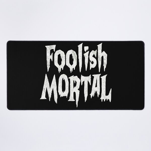 Item preview, Foolish Mortal Spooky Dripping Halloween Text designed and sold by ZEtexaxe.