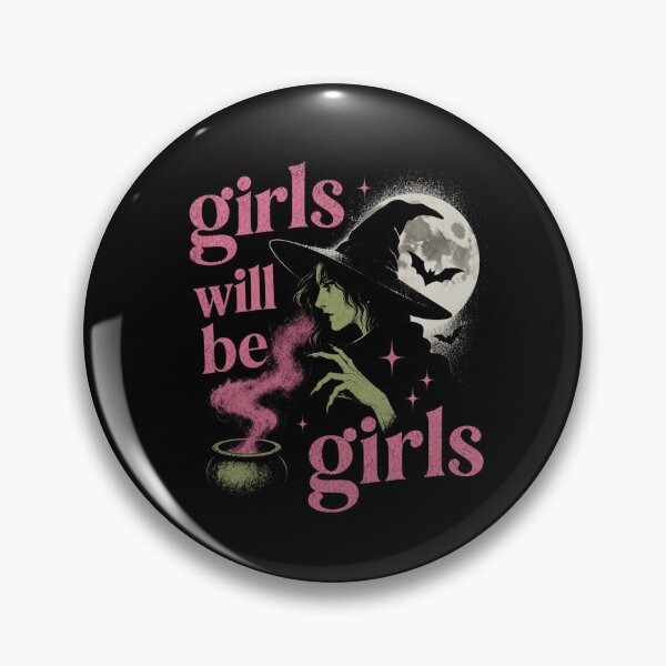 Item preview, Girl Will Be Girls Female Witch Funny Feminist designed and sold by Blok45.
