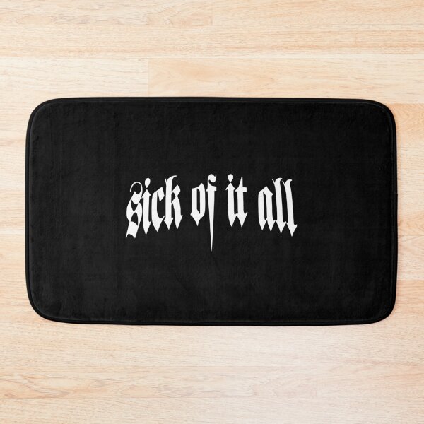 Item preview, Sick-Of-It-All designed and sold by BugMoodArt.