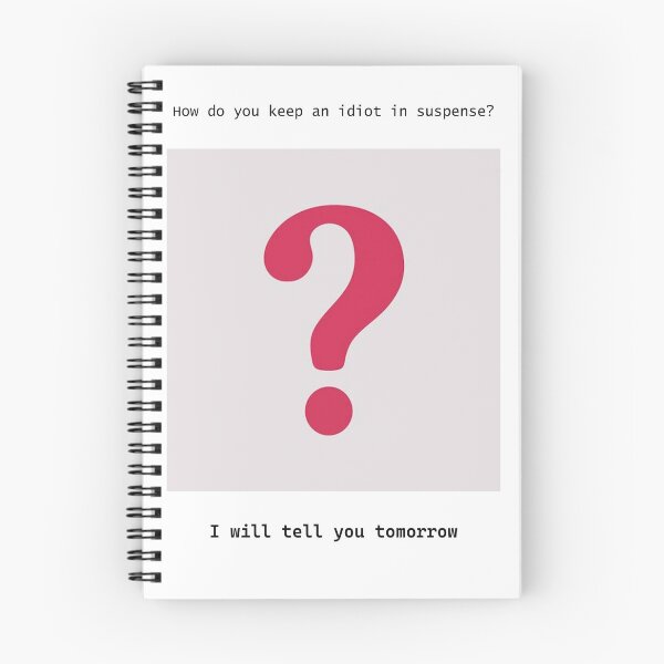 Item preview, How to keep idiot in suspense designed and sold by Atlantapig.