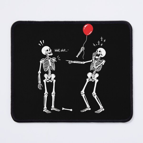 Item preview, Well Shit Funny Skeletons Laughing At Friend Red Balloon Dark Humor designed and sold by haitrieuic96.