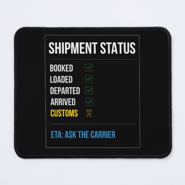 Item preview, Funny Shipment Status Customs Broker Slogan designed and sold by incognipress.