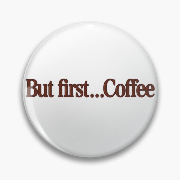 Item preview, But First… Coffee| Letter Art designed and sold by MHFobe.