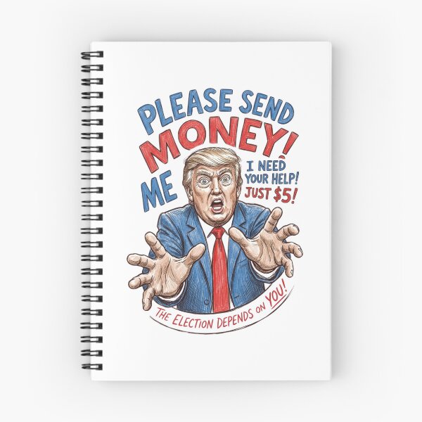 Item preview, Funny Political Satire Donald Trump Send Money Art designed and sold by Alaric4you.