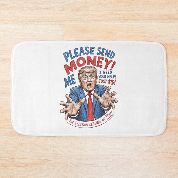 Item preview, Funny Political Satire Donald Trump Send Money Art designed and sold by Alaric4you.