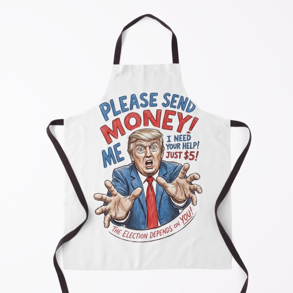 Item preview, Funny Political Satire Donald Trump Send Money Art designed and sold by Alaric4you.