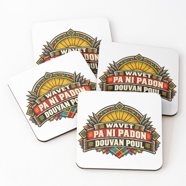 Item preview, WAVÈT PA NI PADON DOUVAN POUL — Saint Lucian Kwéyòl Proverb designed and sold by CaribChroma.
