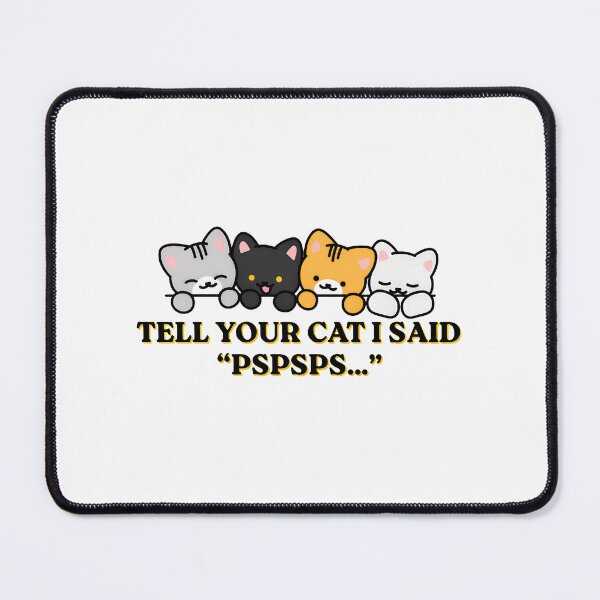 Item preview, Cute Cat Pspsps Art designed and sold by OlyvieArt.