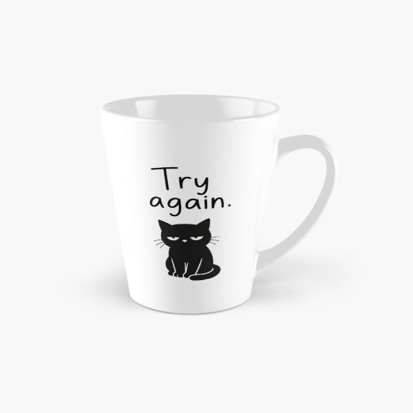 Item preview, Annoyed cat – Try Again designed and sold by filou designs.