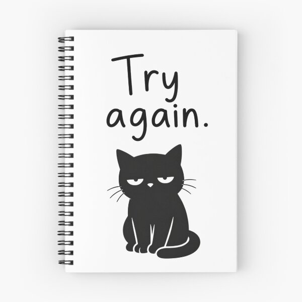 Item preview, Annoyed cat – Try Again designed and sold by filou designs.