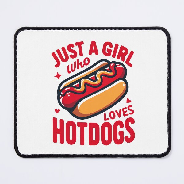 Item preview, Just a girl who loves hotdogs designed and sold by Tiny-Love ⭐⭐⭐⭐⭐.