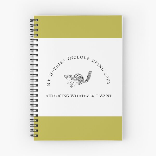 Item preview, MY HOBBIES INCLUDE BEING COZY...| funny homebody quote designed and sold by thehappyintrovert .