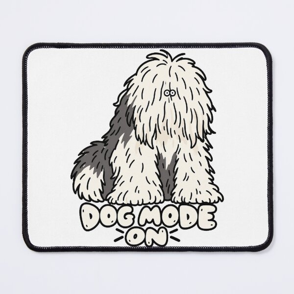 Item preview, Dog Mode On Funny Shaggy Dog designed and sold by MonkiFlipp.