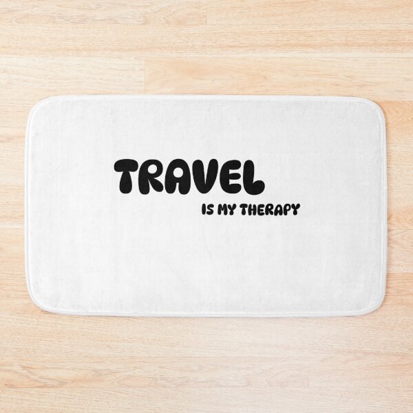 Item preview, Travel - is my Therapy  designed and sold by CreationsbYKz.