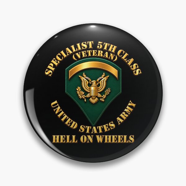 Item preview, Army - Specialist 5th Class - SP5 - Veteran - Hell On Wheels - 3D - Enhanced designed and sold by Military Insignia Products.