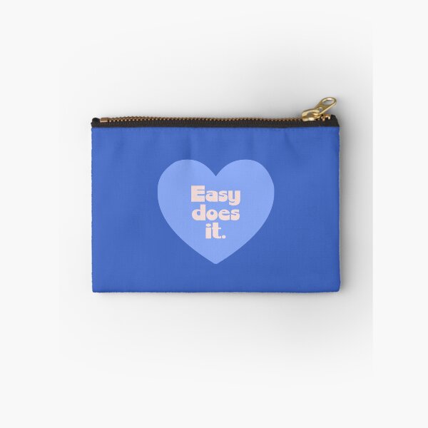 Item preview, EASY DOES IT | recovery quote designed and sold by thehappyintrovert .