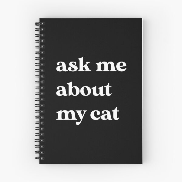 Item preview, Ask Me About My Cat Funny Pet Lover Statement designed and sold by OlyvieArt.